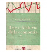 BREVE HISTORIA DE LA ECONOMÍA. DE LA COMUNIDAD PRIMITIVA AL CAPITALISMO CONTEMPORÁNEO