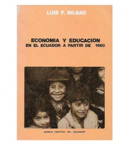 ECONOMÍA Y EDUCACIÓN EN EL ECUADOR A PARTIR DE 1960