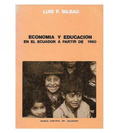 ECONOMÍA Y EDUCACIÓN EN EL ECUADOR A PARTIR DE 1960
