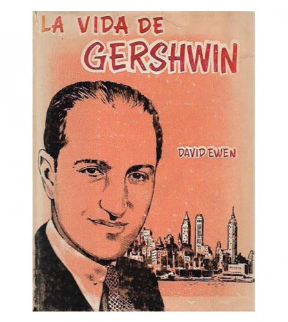 LA VIDA DE JORGE GERSHWIN