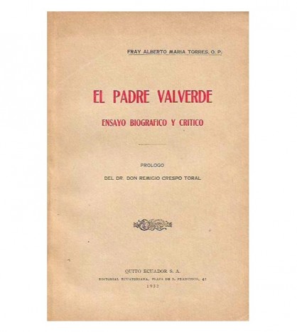 EL PADRE VALVERDE, ENSAYO BIOGRÁFICO Y CRÍTICO