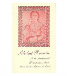 SOLEDAD ROMÁN. A LA SOMBRA DEL PRESIDENTE NÚÑEZ