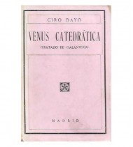 VENUS CATEDRÁTICA (TRATADO DE GALANTERIA)