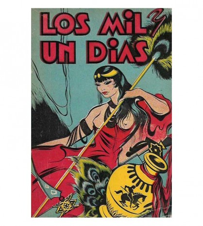 LOS MIL Y UN DÍAS. CUENTOS PERSAS, INDIOS, TURCOS Y CHINOS