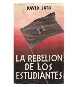 LA REBELIÓN DE LOS ESTUDIANTES (APUNTES PARA UNA HISTORIA DEL ALEGRE S. E. U)