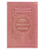 ARIDOSIA - APOLOGIA. RIME E LETTERE