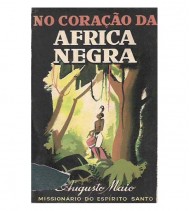 NO CORAÇÂO DA ÁFRICA NEGRA