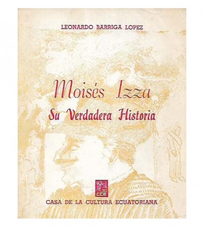 MOISÉS IZZA. SU VERDADERA HISTORIA