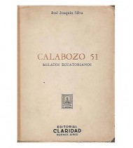 CALABOZO 51. RELATOS ECUATORIANOS