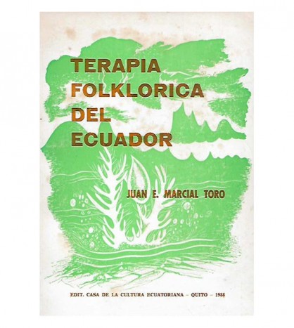 TERAPIA FOLKLÓRICA DEL ECUADOR