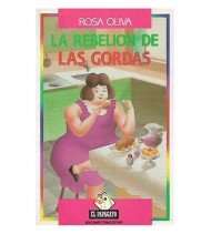 LA REBELIÓN DE LAS GORDAS