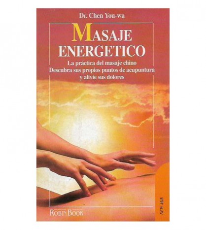 EL MASAJE ENERGÉTICO