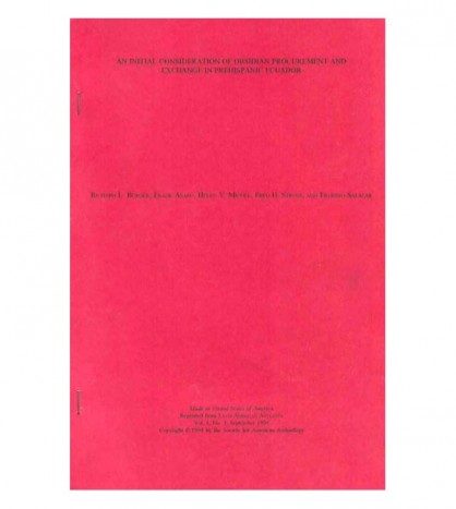 AN INITIAL CONSIDERATION OF OBSIDIAN PROCUREMENT AND EXCHANGE IN PREHISPANIC ECUADOR