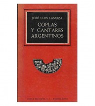 COPLAS Y CANTARES ARGENTINOS. NOTAS SOBRE POESÍA POPULAR
