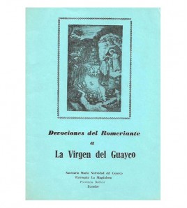DEVOCIONES DEL ROMERIANTE A LA VIRGEN DEL GUAYCO