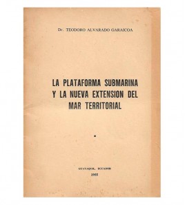 LA PLATAFORMA SUBMARINA Y LA NUEVA EXTENSIÓN DEL MAR TERRITORIAL