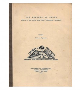 THE INDIANS OF COLTA. ESSAYS ON THE COLTA LAKE ZONE, CHIMBORAZO (ECUADOR)
