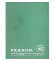 MEMORIA ANUAL DEL COLEGIO AMERICANO. MEMORIA PICHINCHA 1958
