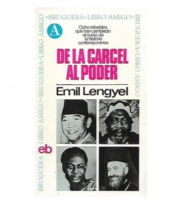 DE LA CÁRCEL AL PODER.