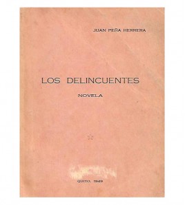LOS DELINCUENTES. NOVELA