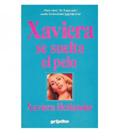 XAVIERA SE SUELTA EL PELO