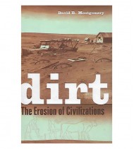DIRT. THE EROSION OF CIVILIZATIONS