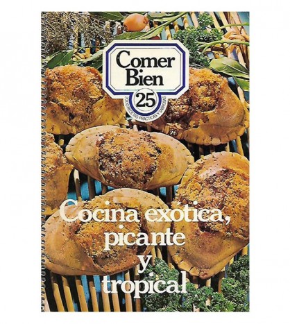 COCINA EXÓTICA, PICANTE Y TROPICAL