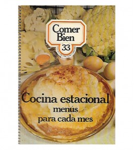 COCINA ESTACIONAL. MENÚS PARA CADA MES