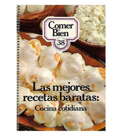 LAS MEJORES RECETAS BARATAS. COCINA COTIDIANA