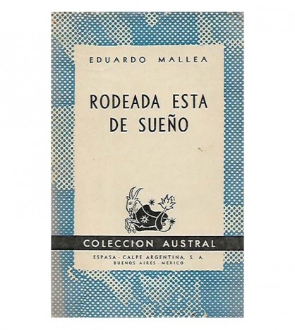RODEADA ESTÁ DE SUEÑO (MEMORIAS POEMÁTICAS DE UN DESCONOCIDO)
