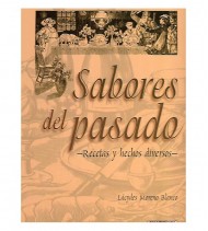 LOS SABORES DEL PASADO. RECETAS DE EL ESTUCHE