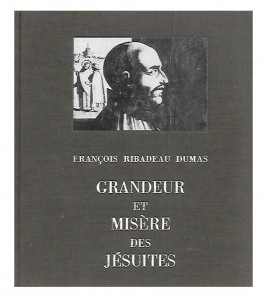 GRANDEUR ET MISÈRE DES JÉSUITS