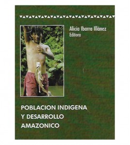 POBLACIÓN INDIGENA Y DESARROLLO AMAZÓNICO