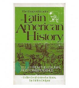 THE BORZOI READER IN LATIN AMERICAN HISTORY, I-II