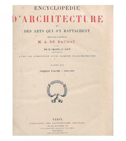 ENCYCLOPÉDIE D'ARCHITECTURE ET DES ARTS QUI S'Y RATTACHENT