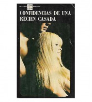 CONFIDENCIAS DE UNA RECIÉN CASADA