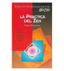 LA PRÁCTICA DEL ZEN