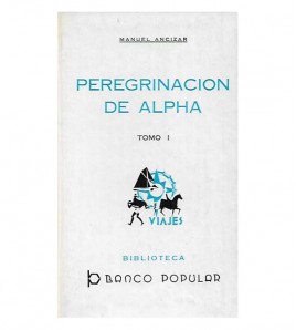 PEREGRINACIÓN DE ALPHA (I-II)