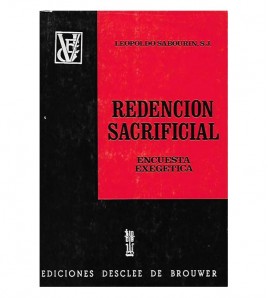 REDENCIÓN SACRIFICIAL. ENCUESTA EXEGÉTICA