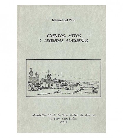 CUENTOS, MITOS Y LEYENDAS ALAUSEÑAS