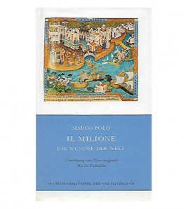 IL MILIONE. DIE WUNDER DER WELT