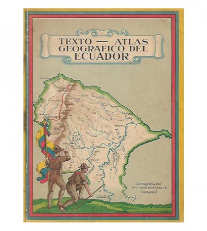 TEXTO-ATLAS GEOGRÁFICO DEL ECUADOR