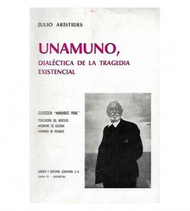 UNAMUNO, DIALÉCTICA DE LA TRAGEDIA EXISTENCIAL