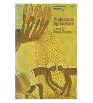 PREHISTORIC AGRICULTURE