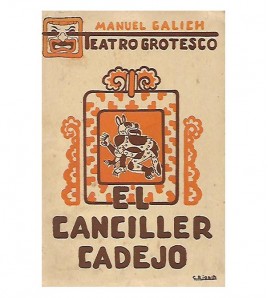EL CANCILLER CADEJO. HISTORIA DE ESPANTOS