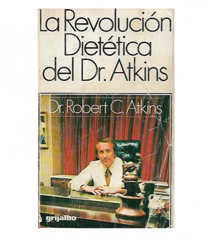 LA REVOLUCIÓN DIETÉTICA DEL DR. ATKINS