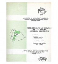 RECONOCIMIENTO CARTOGRÁFICO DE LA REGIÓN AMAZÓNICA ECUATORIANA: PROVINCIA DEL PASTAZA, ESCALA 1:500.000