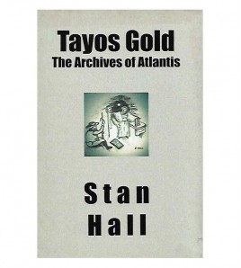 TAYOS GOLD. THE ARCHIVES OF ATLANTIS