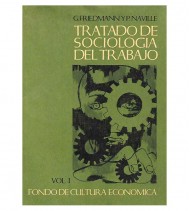 TRATADO DE LA SOCIOLOGÍA DEL TRABAJO (I-II)