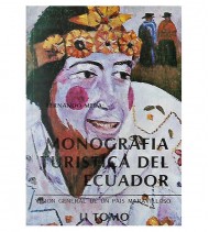MONOGRAFÍA TURÍSTICA DEL ECUADOR (-II)